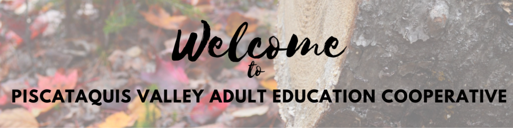 PVAEC - Piscataquis Valley Adult Education Cooperative image #2618